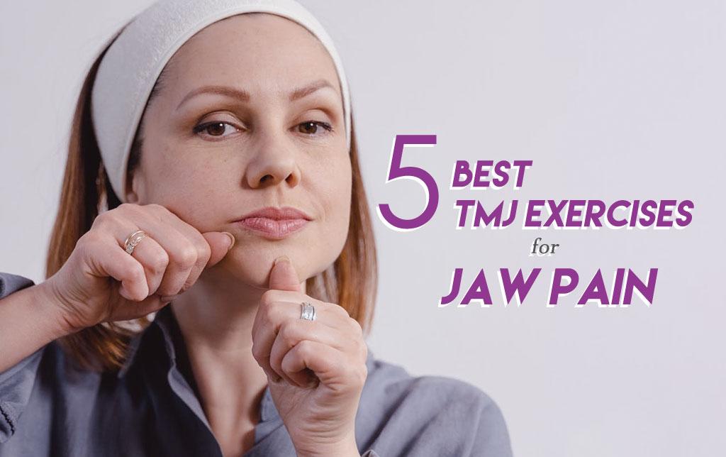 10+ Tmj Exercises To Unlock Jaw Pain Freedom