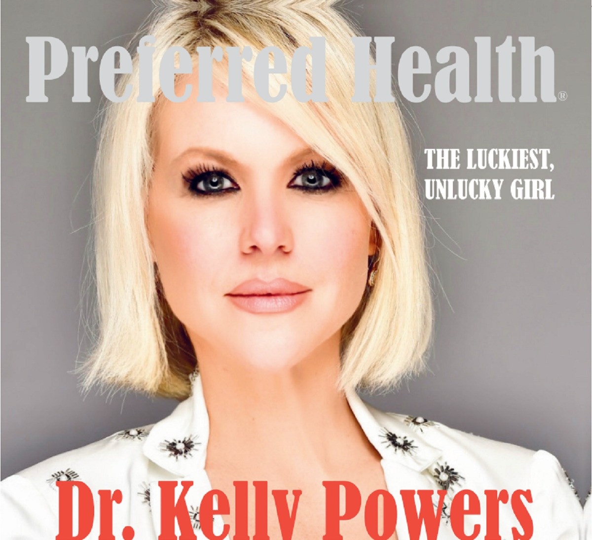 Celebrating Dr Kelly Powers Cover On Preferred Health Magazine Mina D Celebrating Dr Kelly Powers Cover On Preferred Health Magazine Mina D