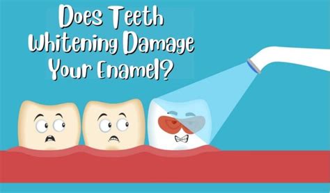 Does Teeth Bleaching Damage Enamel