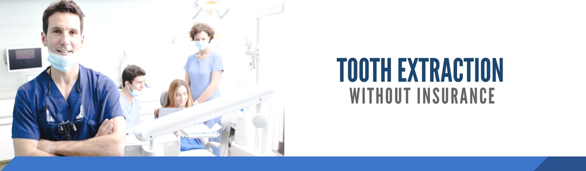 Emergency Tooth Extraction No Insurance Emergency Tooth Extraction No Insurance