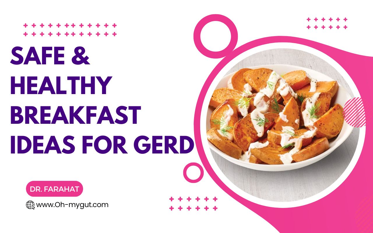 Gerd Breakfast Ideas