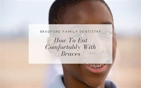 How To Eat Comfortably With Braces? Painfree Tips