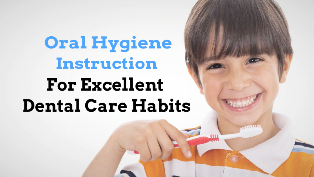 Oral Hygiene Instruction: Boosts Healthy Smiles