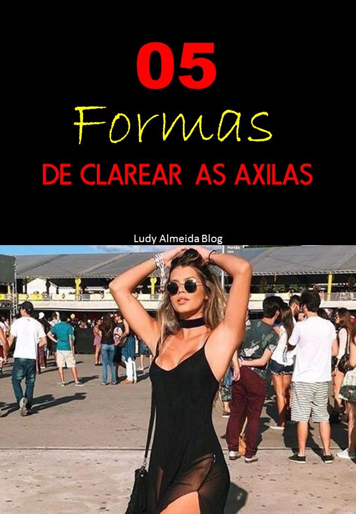 What Causes Axila Escura? Clareamento Natural What Causes Axila Escura? Clareamento Natural